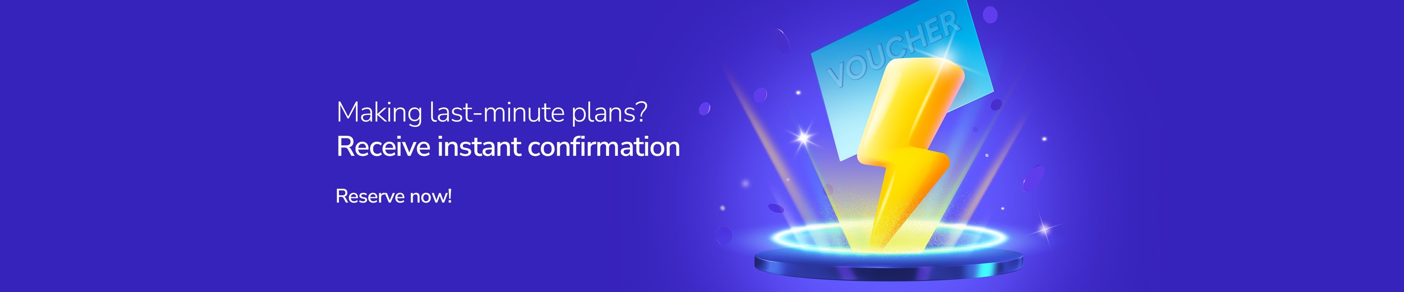 Making last-minute plans?