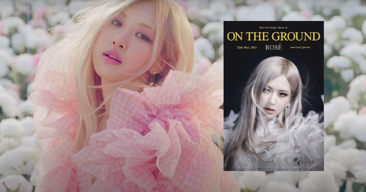 Lời bài hát - Lyrics của On the Ground, ca khúc solo đầu tay của Blackpink ROSÉ