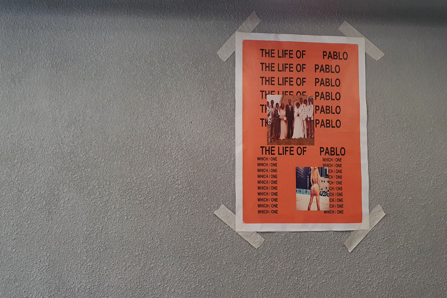 ark of brothers grey wall with life of Pablo poster