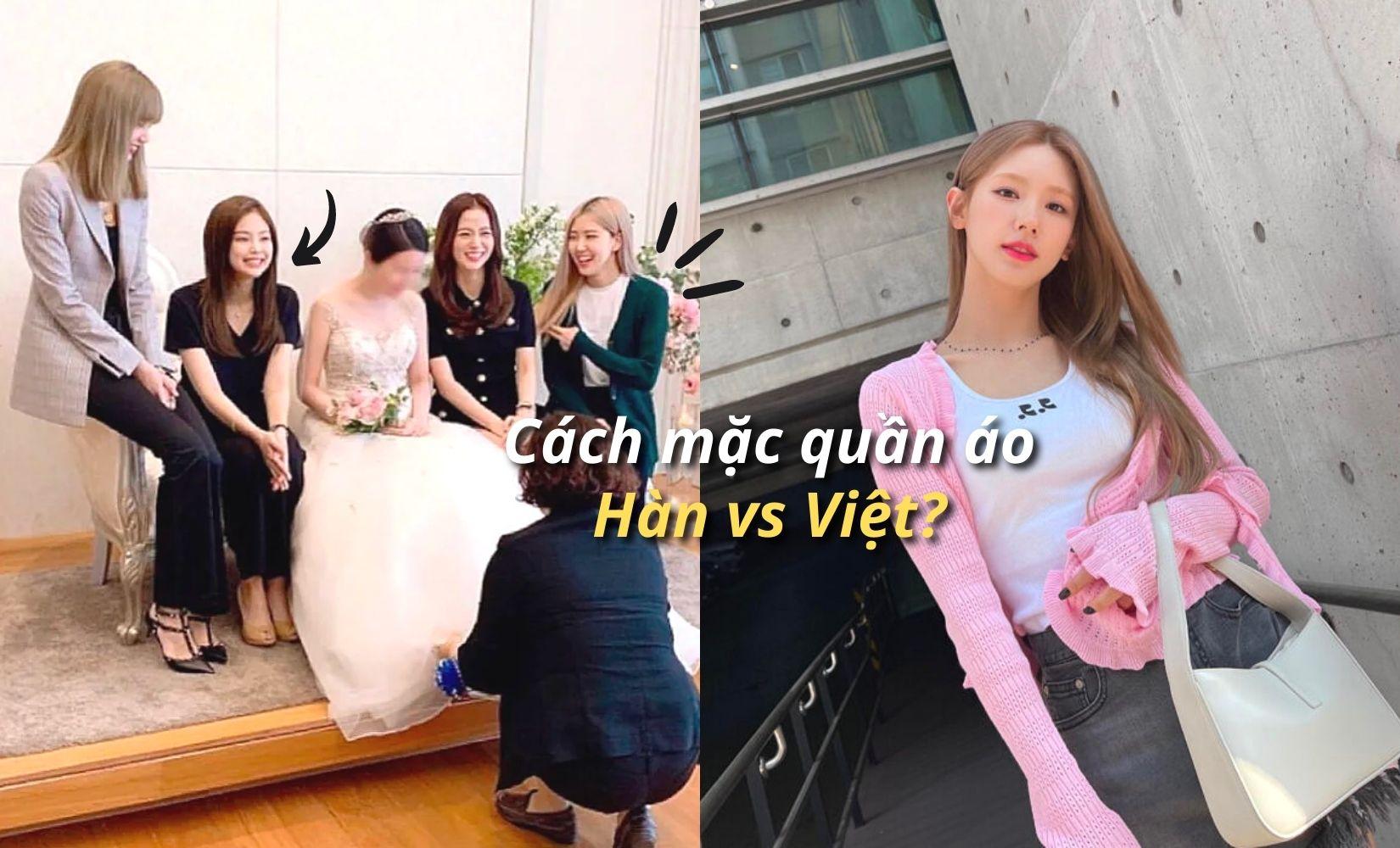8 khác biệt thú vị trong tư duy mặc quần áo của người Hàn và người Việt 