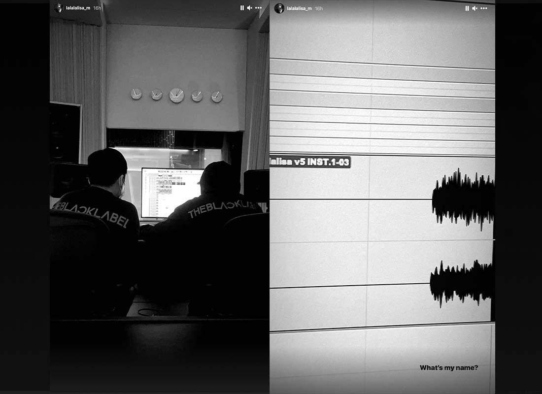 รูปภาพใน Instagram Story ของลิซ่า BLACKPINK ที่แสดงโปรดิวเซอร์ในสตูดิโอของ The Black Label และไฟล์เสียงที่ระบุชื่อ 'lalisa' พร้อมคำบรรยาย What's my name?
