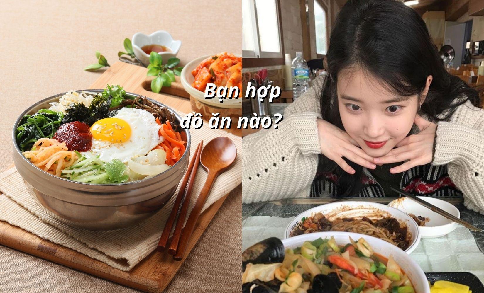 Trắc nghiệm vui: Bạn hợp với món ăn Hàn Quốc nào nhất?