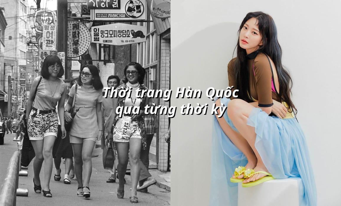 Creatrip: Sự thay đổi của xu hướng thời trang Hàn Quốc theo từng thời kỳ lịch sử