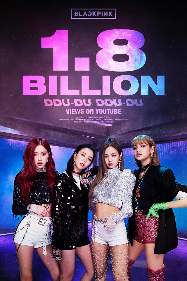 BLACKPINKの代表曲『DDU-DU DDU-DU』のミュージックビデオ、YouTubeで18億ビュー達成を記念するビジュアル、YGエンターテインメント提供。