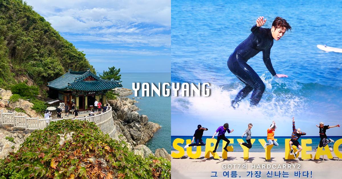Tổng hợp các địa điểm du lịch đáng đến ở Yangyang, Hàn Quốc 