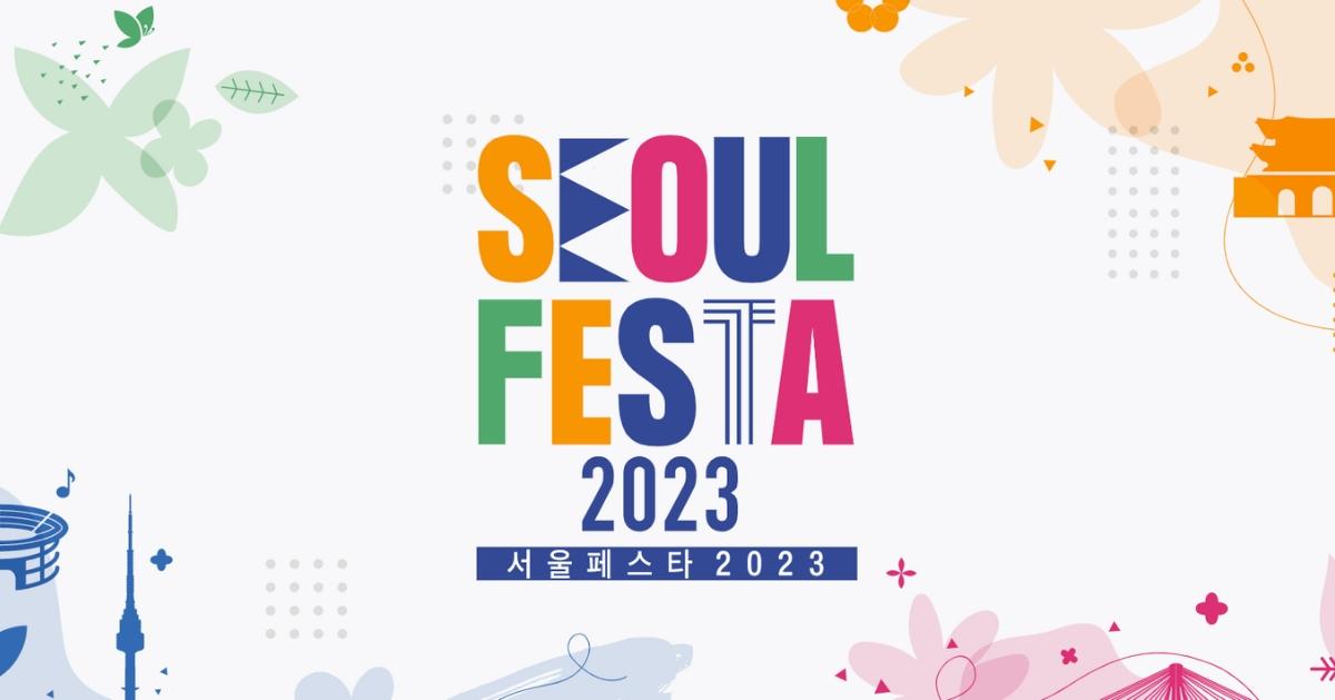 2023 Seoul Festa Opening Ceremony + Cultural Experience Day Tour