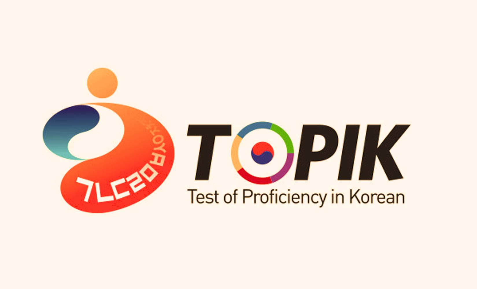 Tìm hiểu về Kỳ thi năng lực tiếng Hàn TOPIK và cách đăng ký thi tại Hàn Quốc