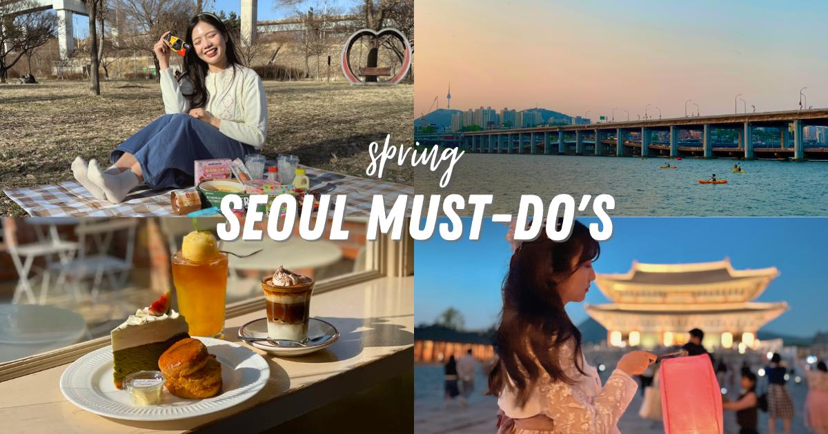 10 Things To Do In Seoul This Spring | 2024