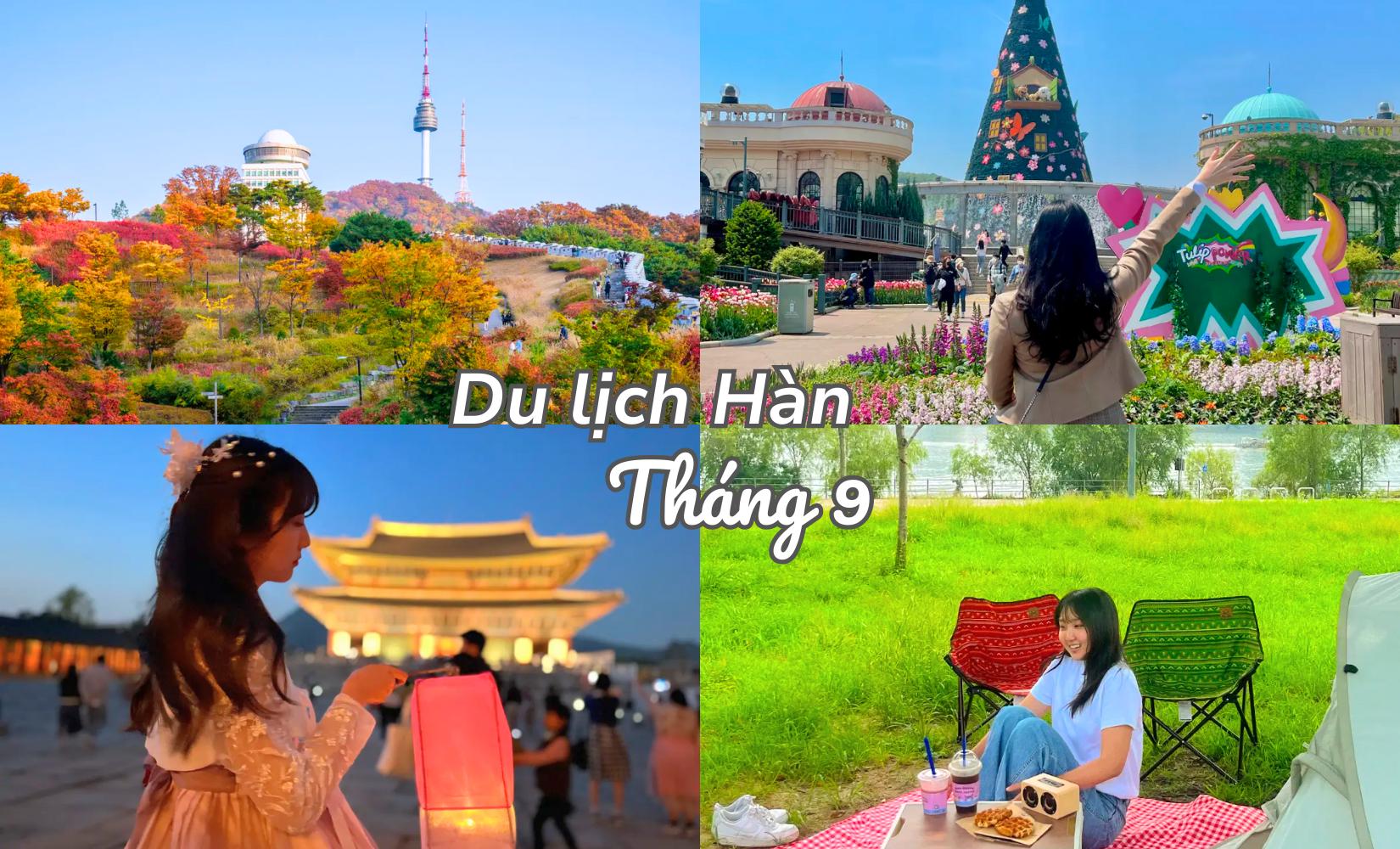 Du lịch Hàn tháng 9: Cẩm nang đầy đủ những điểm vui chơi thú vị tháng 9 ở Hàn-thumbnail