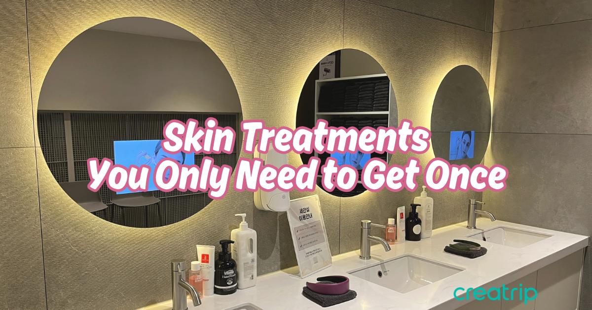 8款做一次即見效韓國醫美療程 | 2026韓國醫美攻略