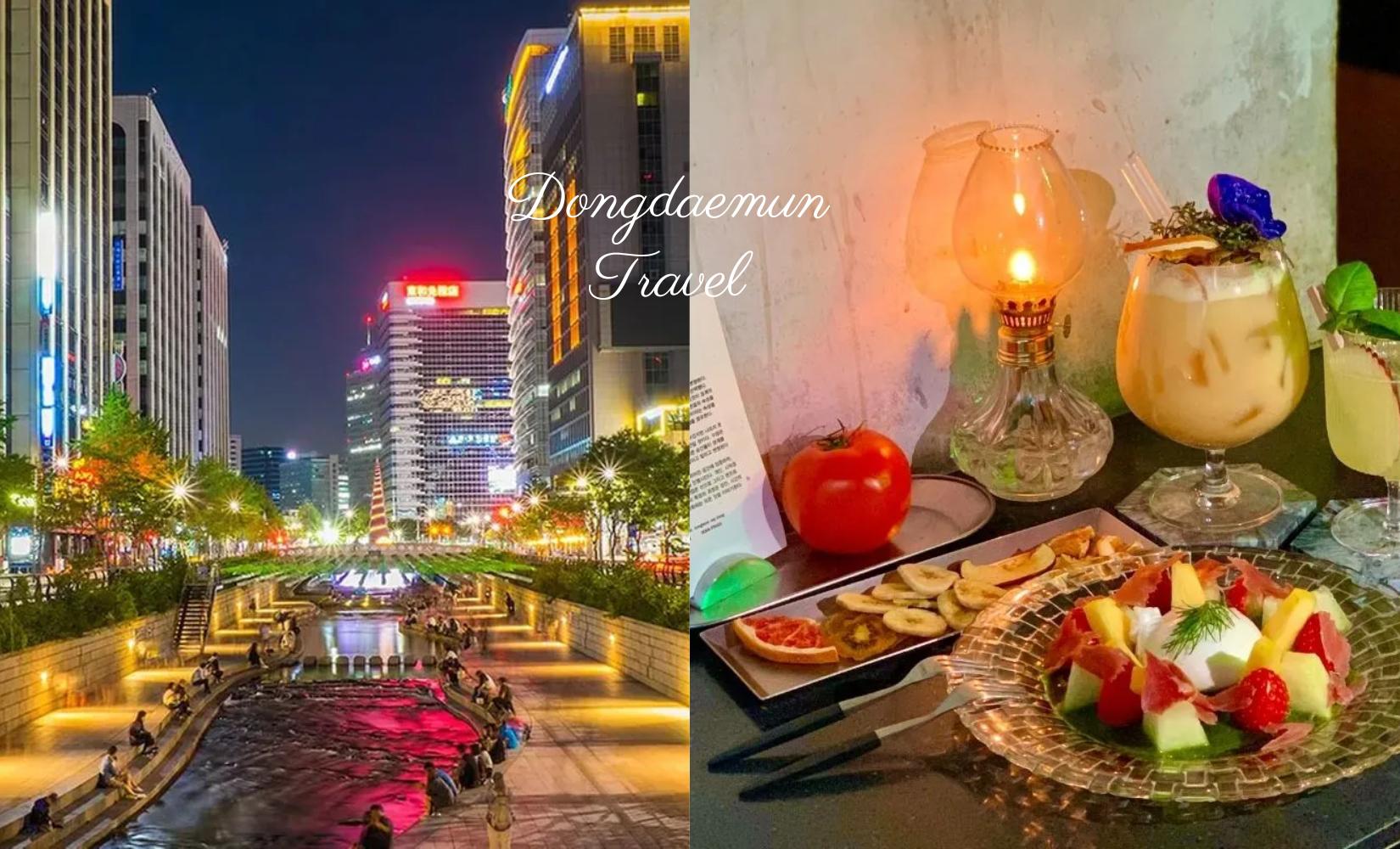 Tổng hợp đầy đủ thông tin du lịch tại Dongdaemun, Seoul năm 2023
