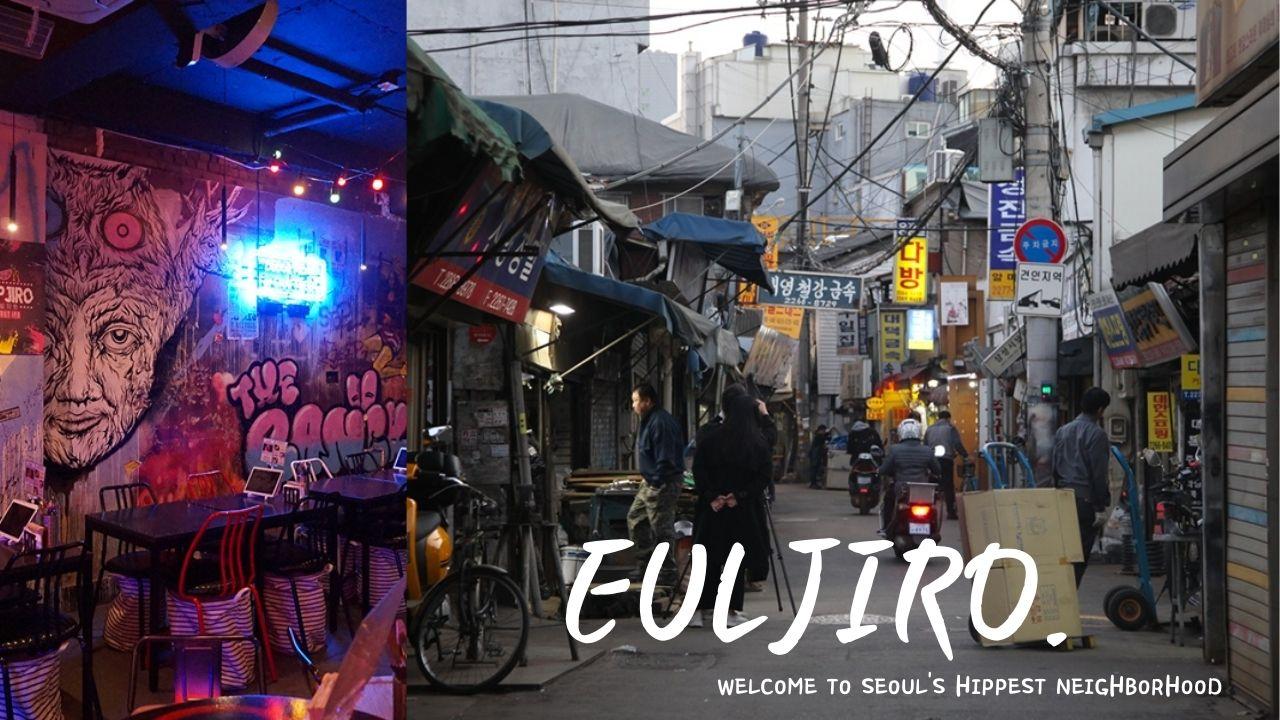 Guida gastronomica di Euljiro