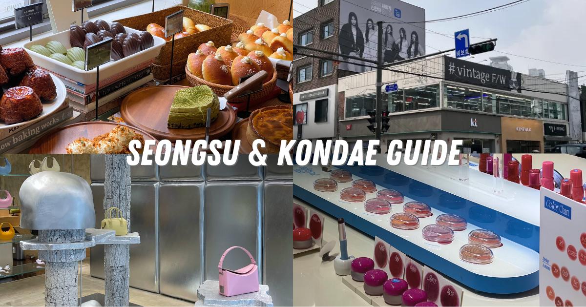 Seongsu & Konkuk University Guide
