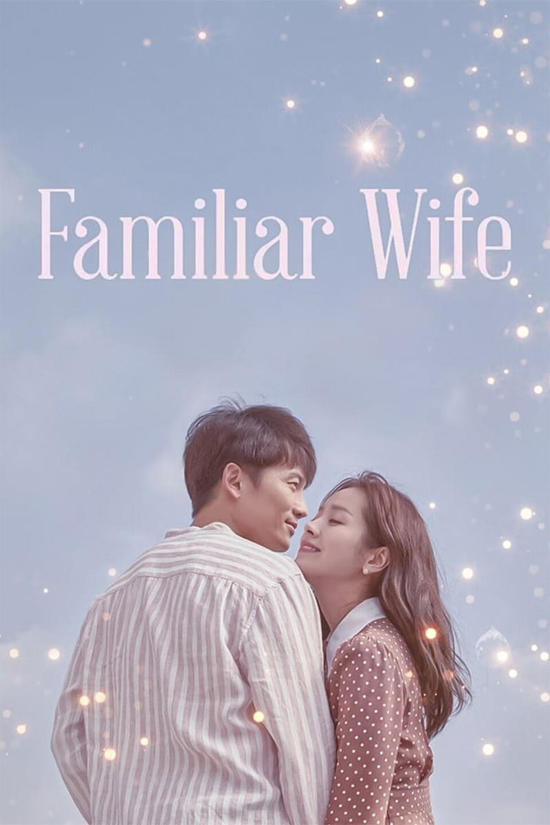 Romantisches Motiv des K-Dramas 'Familiar Wife' mit magischer Atmosphäre