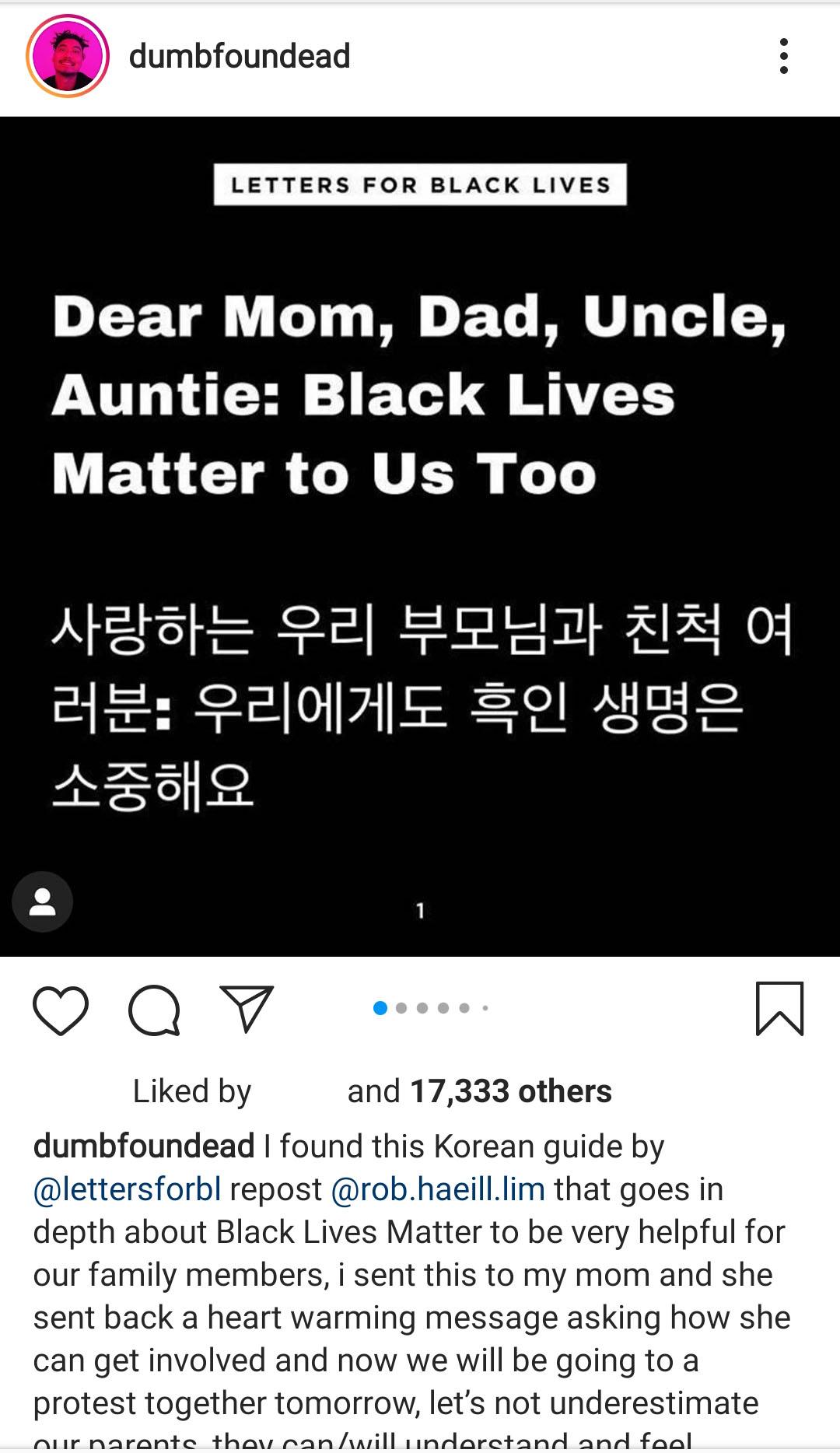 Pos Instagram dari pengguna dumbfoundead memperlihatkan pesan 'Dear Mom, Dad, Uncle, Auntie: Black Lives Matter to Us Too' sebagai dukungan untuk gerakan Black Lives Matter.
