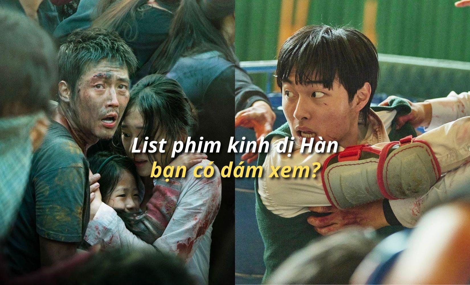 Tổng hợp phim zombie và phim kinh dị Hàn Quốc hay nhất 2022