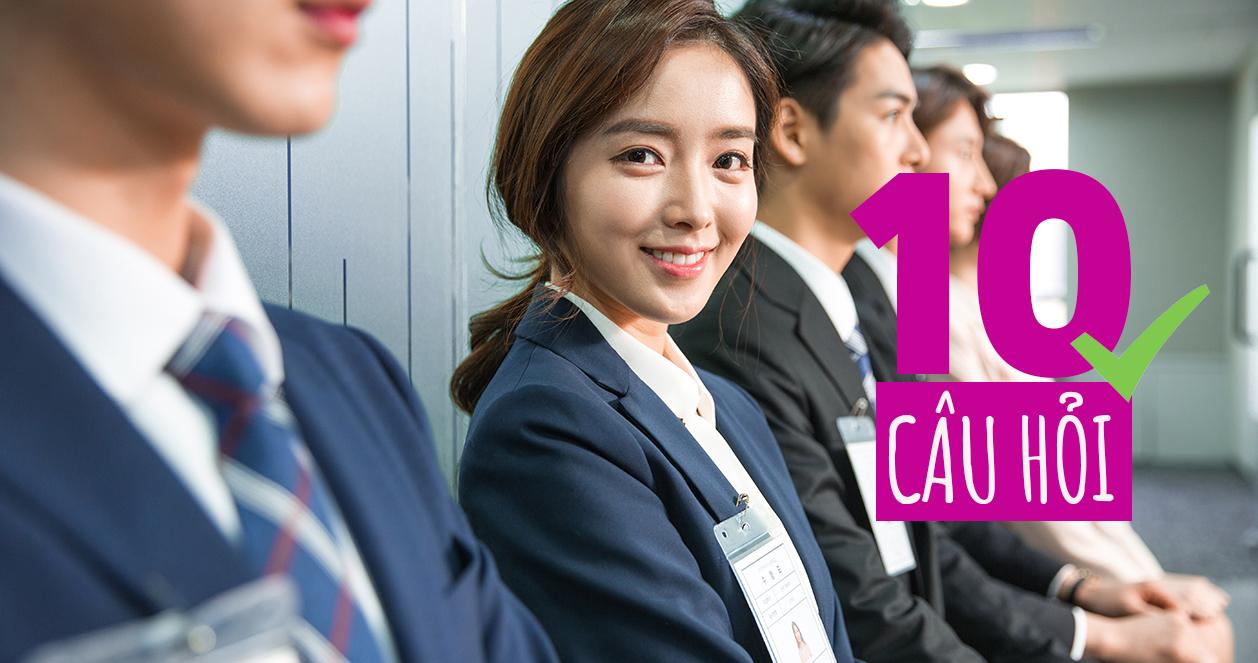 10 câu hỏi luôn gặp trong các cuộc phỏng vấn xin việc ở Hàn Quốc