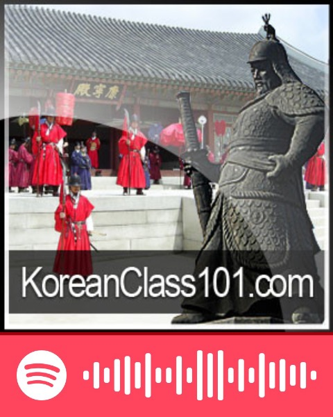 Image d'un podcast sur l'apprentissage du coréen, 'KoreanClass101.com', montrant un site historique coréen avec des figures en costume traditionnel.