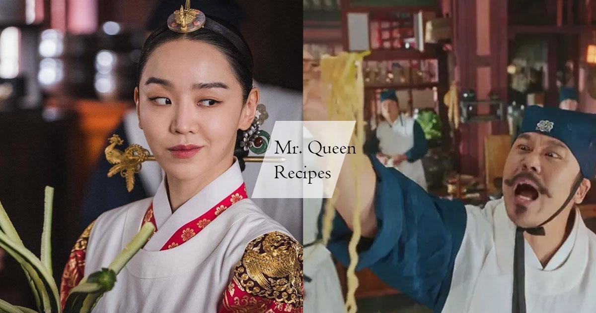 Korean Dishes & Recipes As Seen On K-Drama Mr. Queen