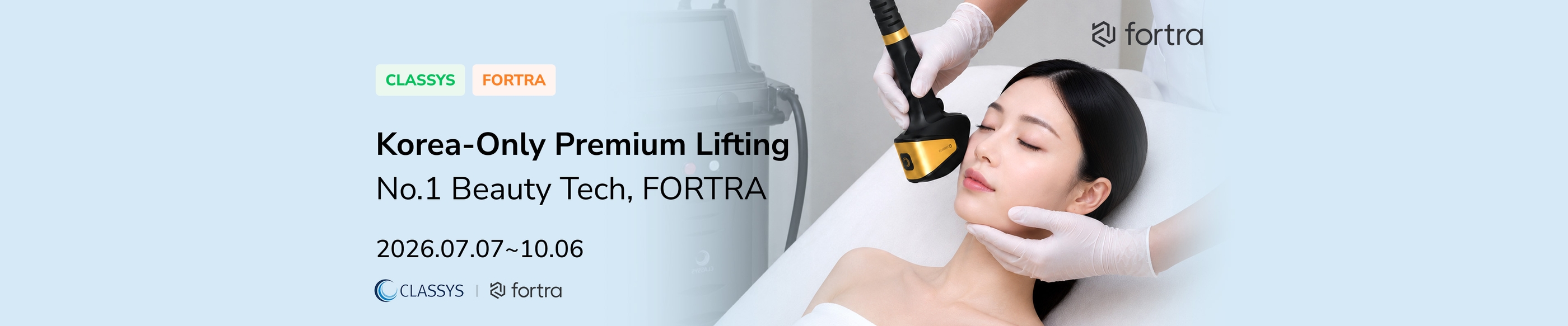 No.1 Beauty Tech, FORTRA | Korea-Only Premium Lifting