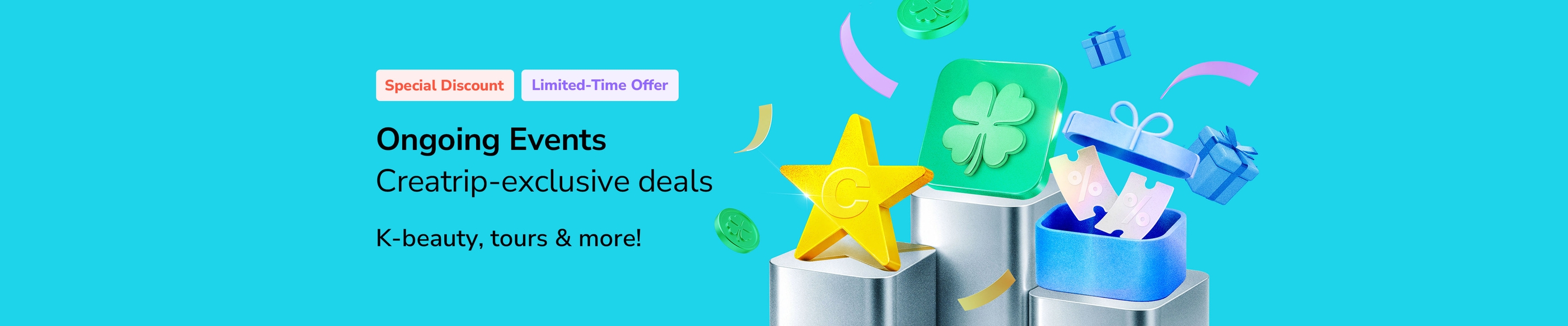 Ongoing Events, Creatrip-exclusive deals