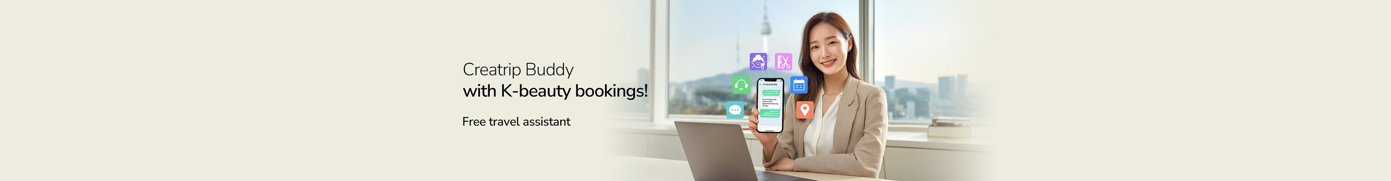 Creatrip Buddy | Free Personal Travel Assistant with K-Beauty Bookings!