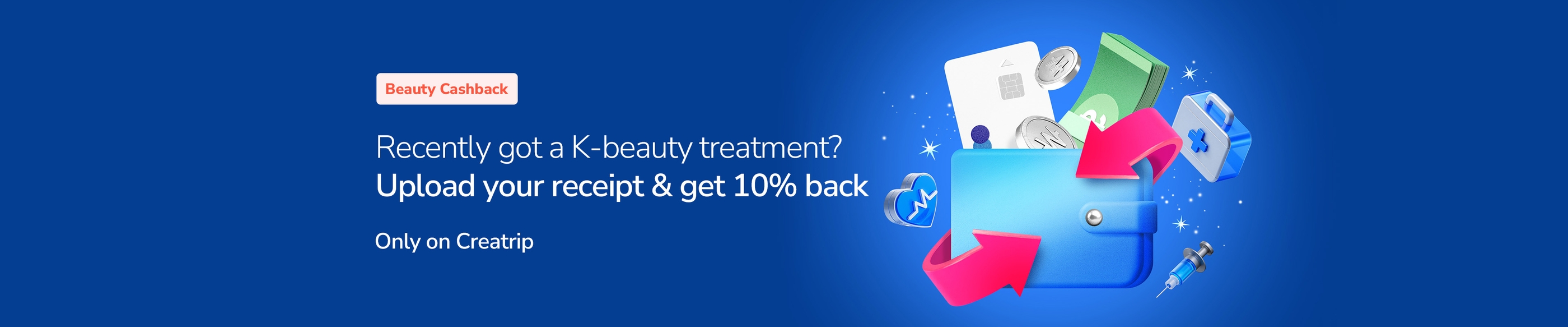 Beauty Cashback Promotion for Creatrip Skin Clinic Reservations