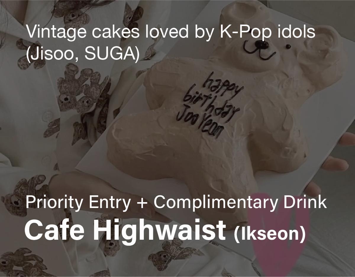 Cafe Highwaist Ikseon - Creatrip Package - the 1st Edition