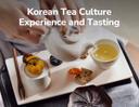 [TourMate] Korean Tea Culture Experience and Tasting
