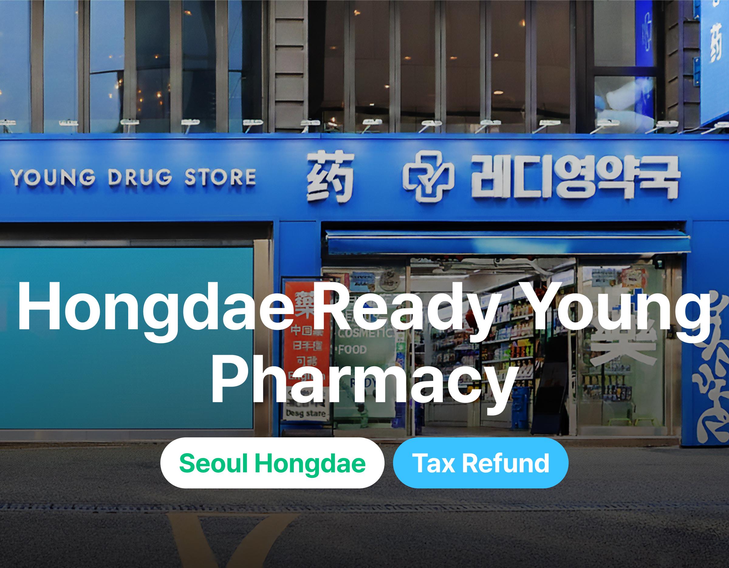 Hongdae Ready Pharmacy | Seoul | Hongdae 1