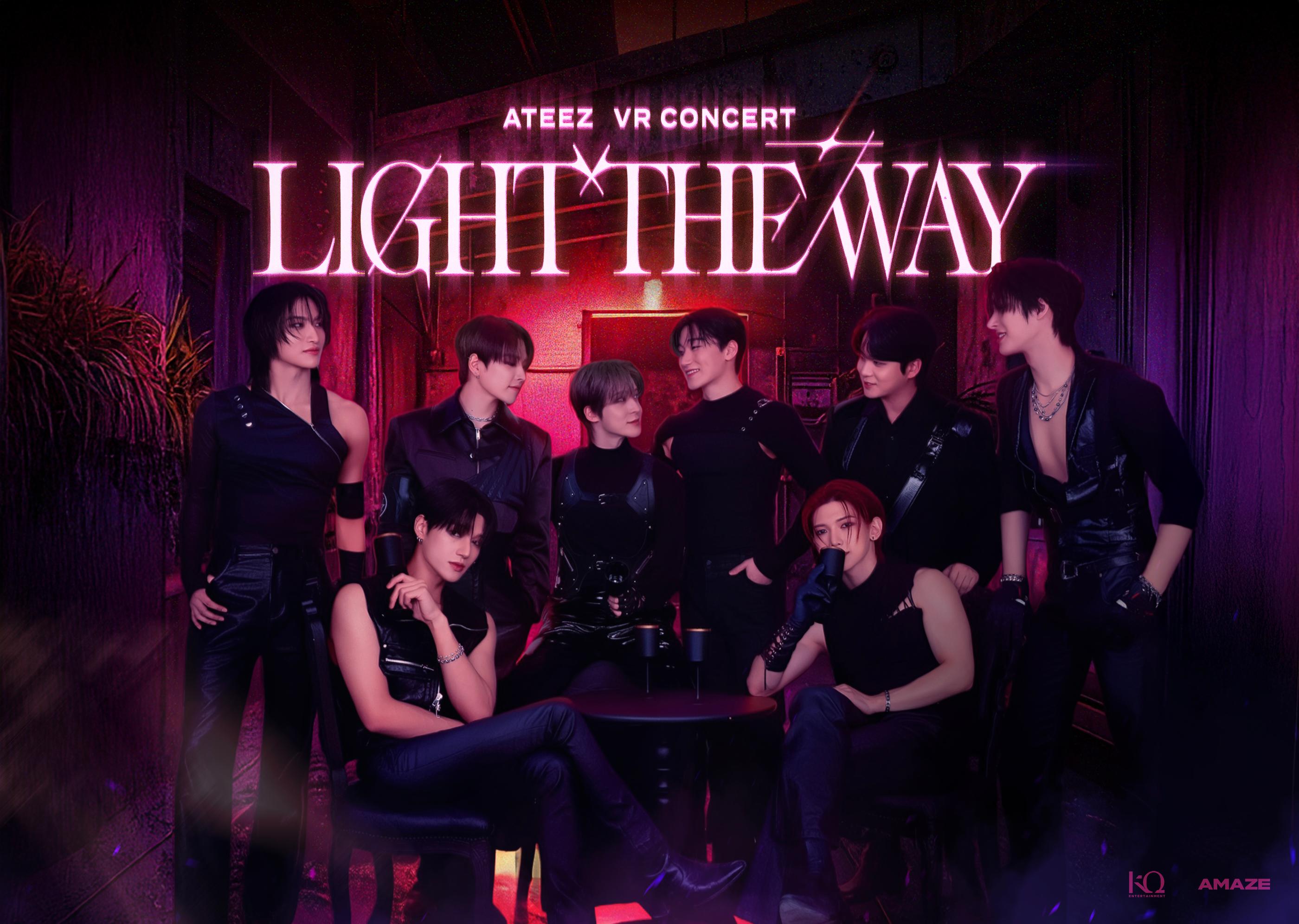 ATEEZ VR CONCERT : LIGHT THE WAY