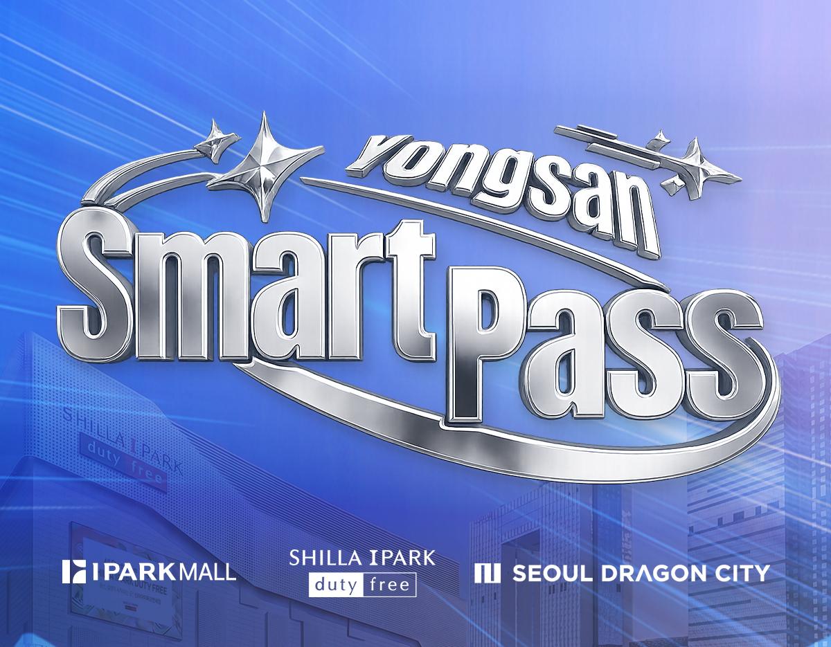 Yongsan Smart Pass (Shilla I’Park Duty Free, I’Park Mall, Seoul Dragon City) 1