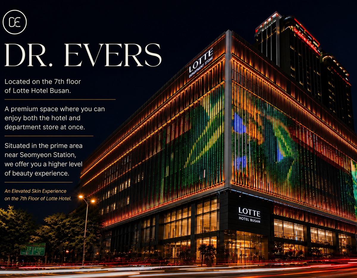 Dr. Evers Clinic Seomyeon at Lotte Hotel Busan