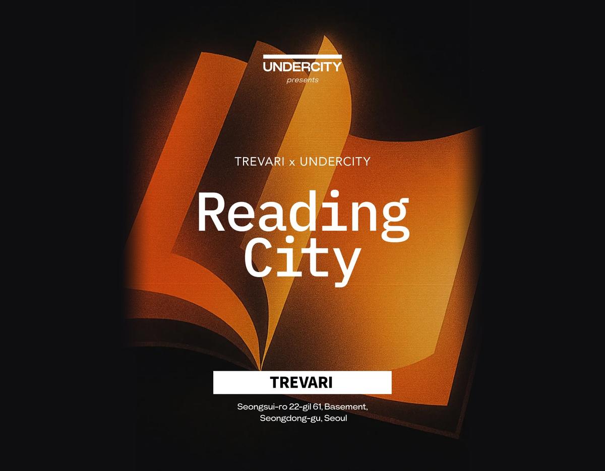 Reading City | TREVARI × UNDERCITY 가로 확장