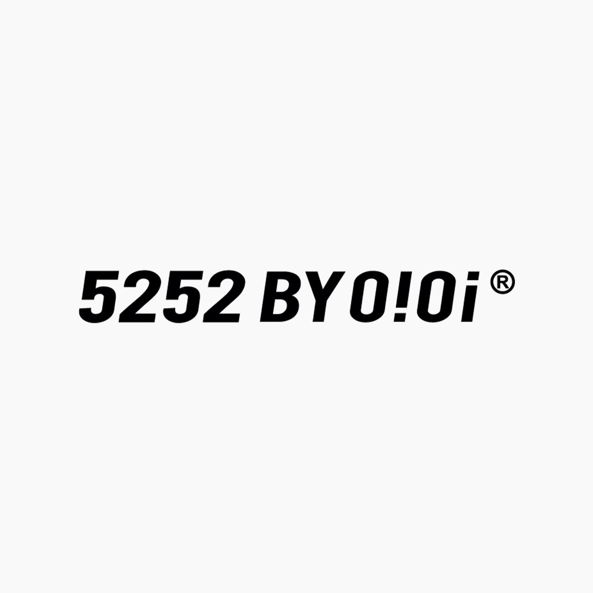 5252 BY O!Oi